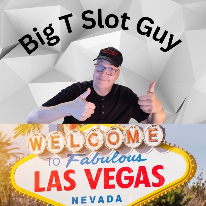 Big T Slot Guy - gambling blogger and slot machine player